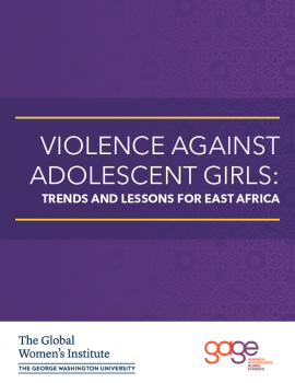 Report Cover: Violence against Adolescent Girls: Trends and lessons for East Africa (Full Report)